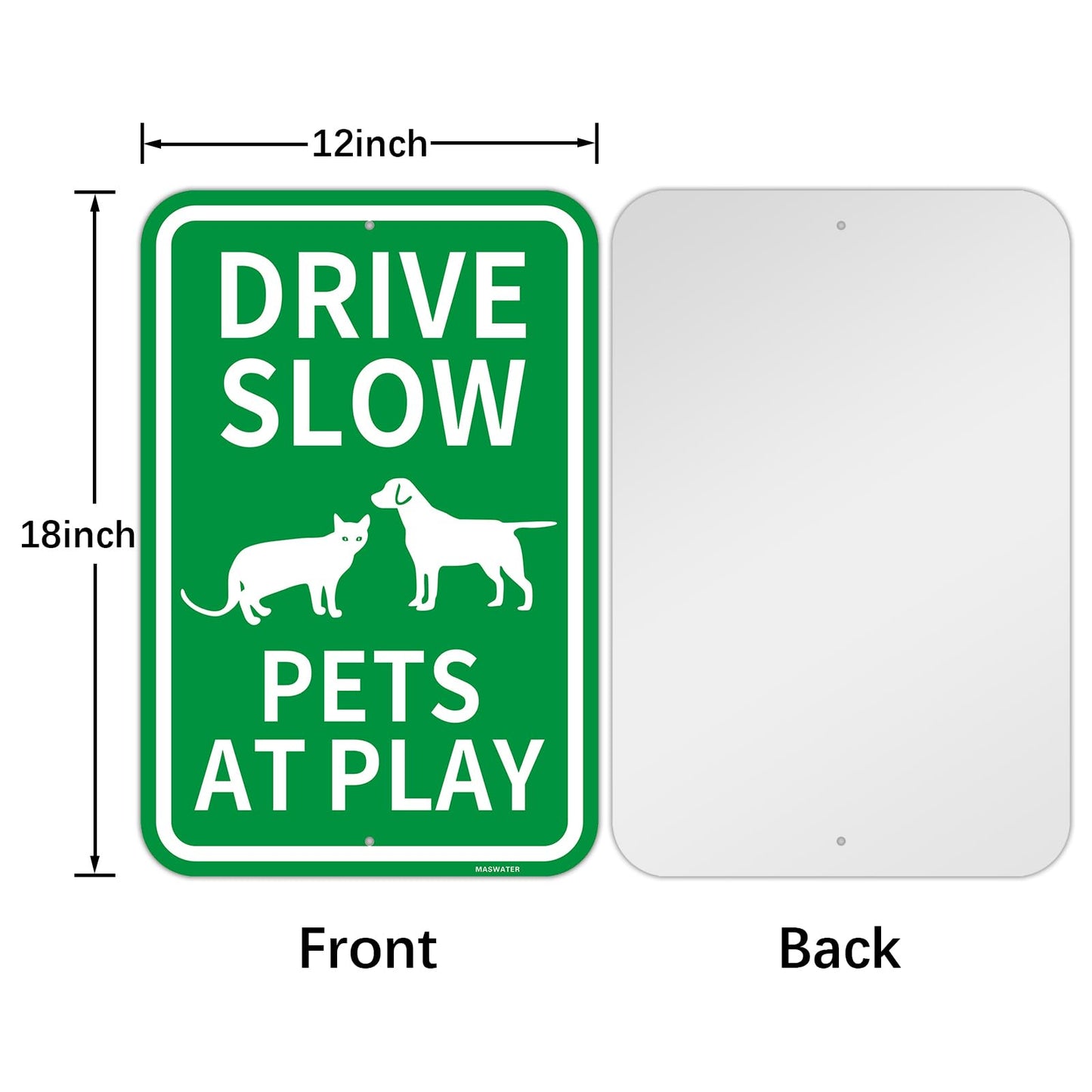 2 Pcs "Drive Slow - Pets At Play" Sign, 12" x 18" Engineer Grade Reflective Aluminum,Fade Resistant, Waterproof, Dustproof, UV-Resistant and Durable