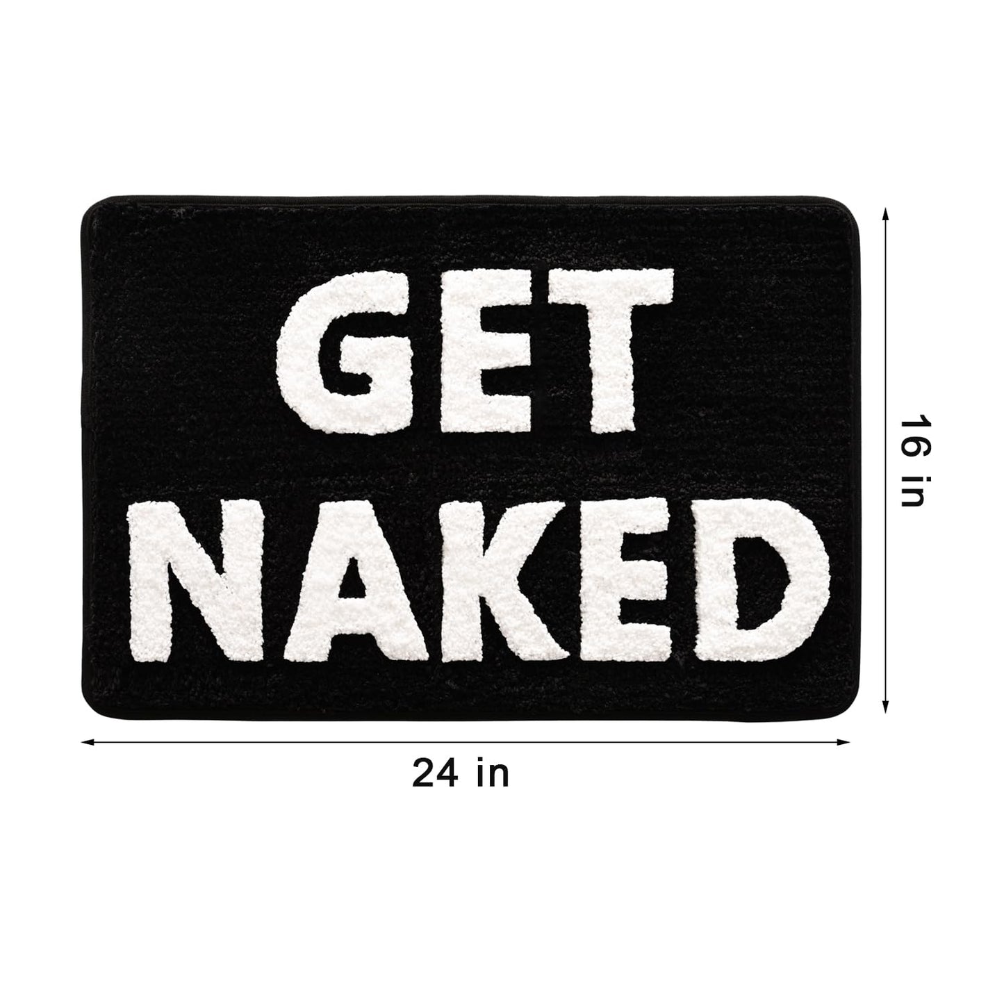QJHOMO Get Naked Bath Mat Cute Black and White Bathroom Rugs Funny Non Slip Bathtub Decor Mats Super Absorbent Floor Carpet Machine Washable Bahtmat for Tub, Shower, Bedroom (16x24 inch)