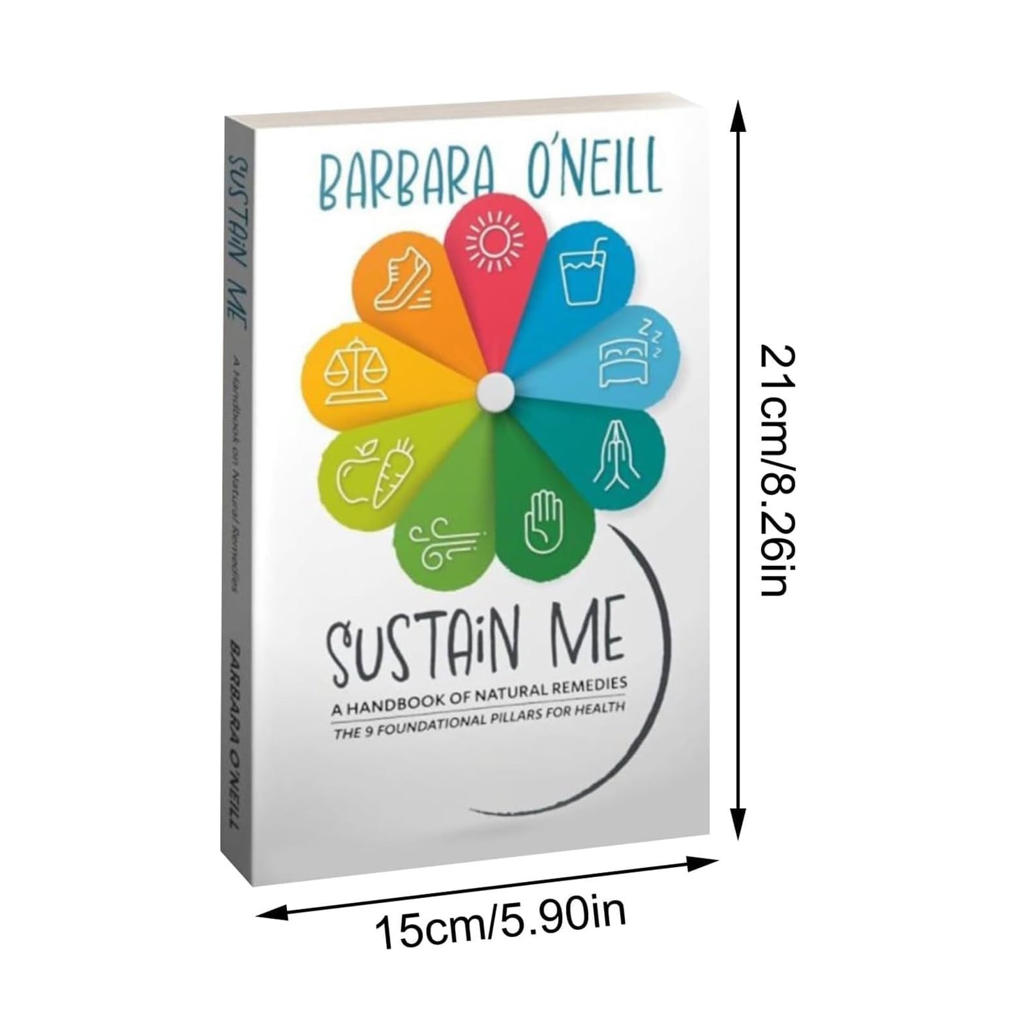 Sustain Me by Barbara O’Neill, The Comprehensive Guide to Natural Remedies, Herbal Medicine, and Holistic Healing (1Pcs)