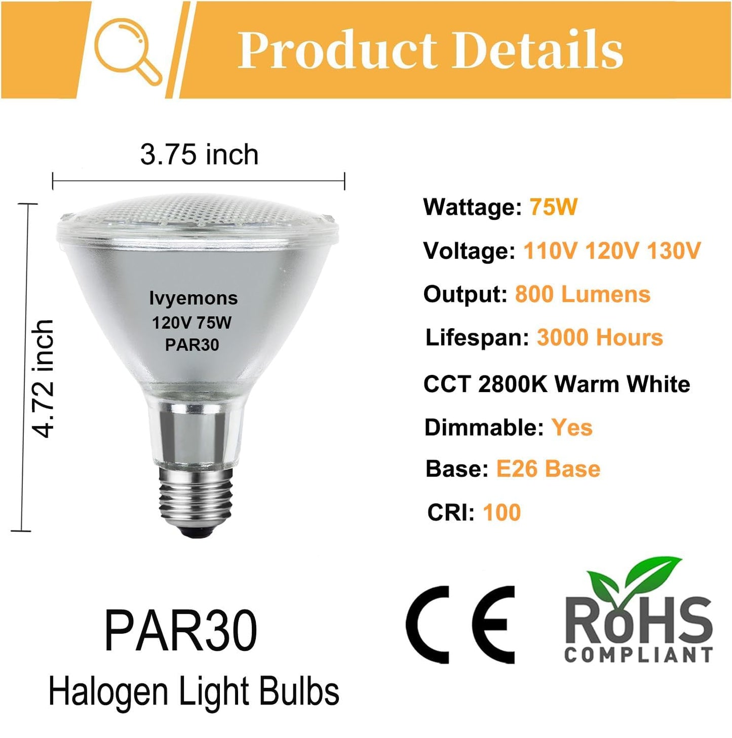 Ivyemons PAR30 Long Neck Halogen 75W 120V - 2 Pack PAR30 75W 120V Flood Bulb Warm White 2800K, PAR 30 Dimmable E26 Base, High Output 800LM 75W PAR 30 Halogen Bulb for Tracking Light, Recessed Light