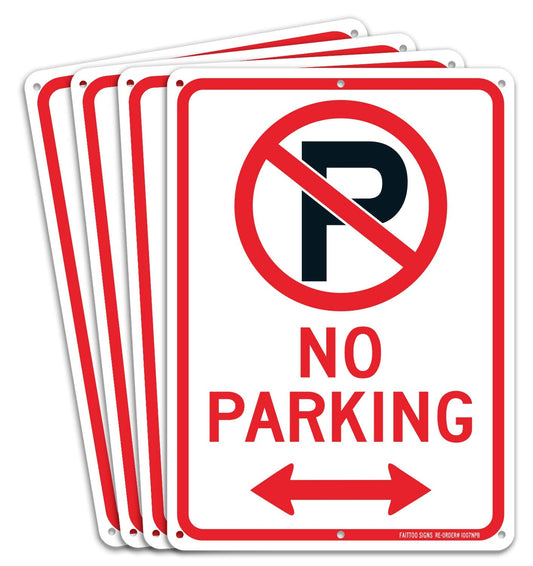 (4 Pack) No Parking Sign with Symbol with Arrows Sign, 10 x 7 Inches Reflective .40 Rust Free Aluminum, UV Protected, Weather Resistant, Waterproof, Durable Ink, Easy to Mount