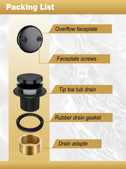 Tip-Toe Bathtub Drain Stopper, Tub Drain Set with 2-Hole Overflow Faceplate and Universal Fine/Coarse Thread, Bath Tub Plug Kit Assembly Fits 1-3/8" or 1-1/2" Bath Drain (Black)