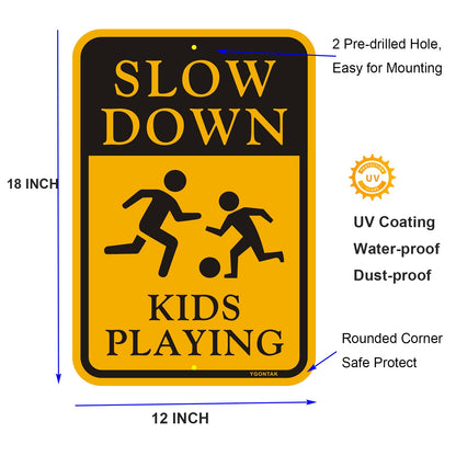 2Pack Slow Down Kids Playing Sign Slow Down Kids Children at Play Security Alert Road Sign 12x18 inch Reflective Aluminum Waterproof UV Protected Easy to Mount Warning Signs