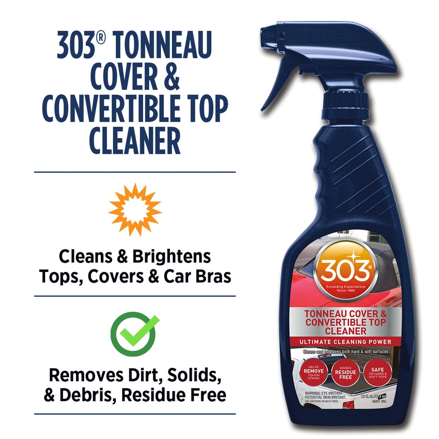 303 Tonneau Cover and Convertible Top Cleaner - Vinyl and Fabric Top Cleaner, 16 fl. oz.