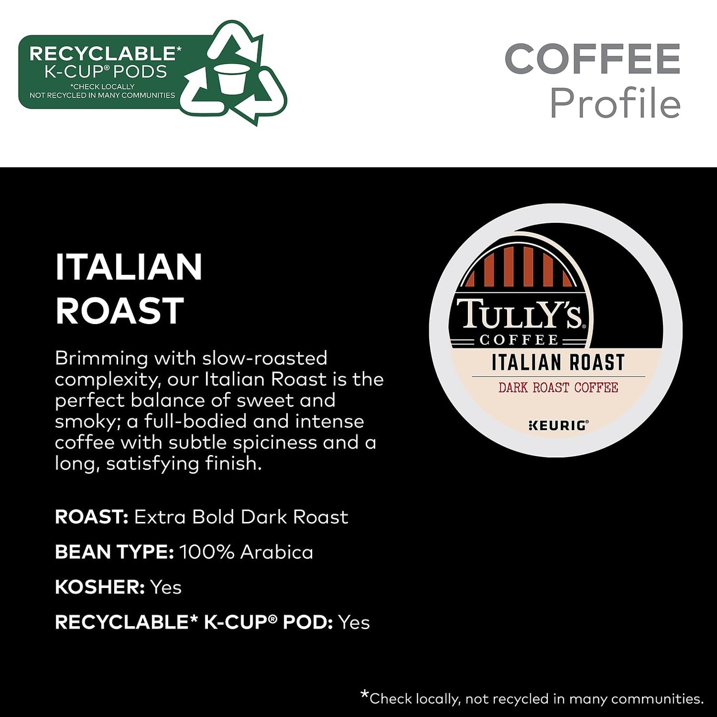 Tully's Certified Italian Roast Coffee K-Cup Pods for Keurig Coffee Makers, Box of 24