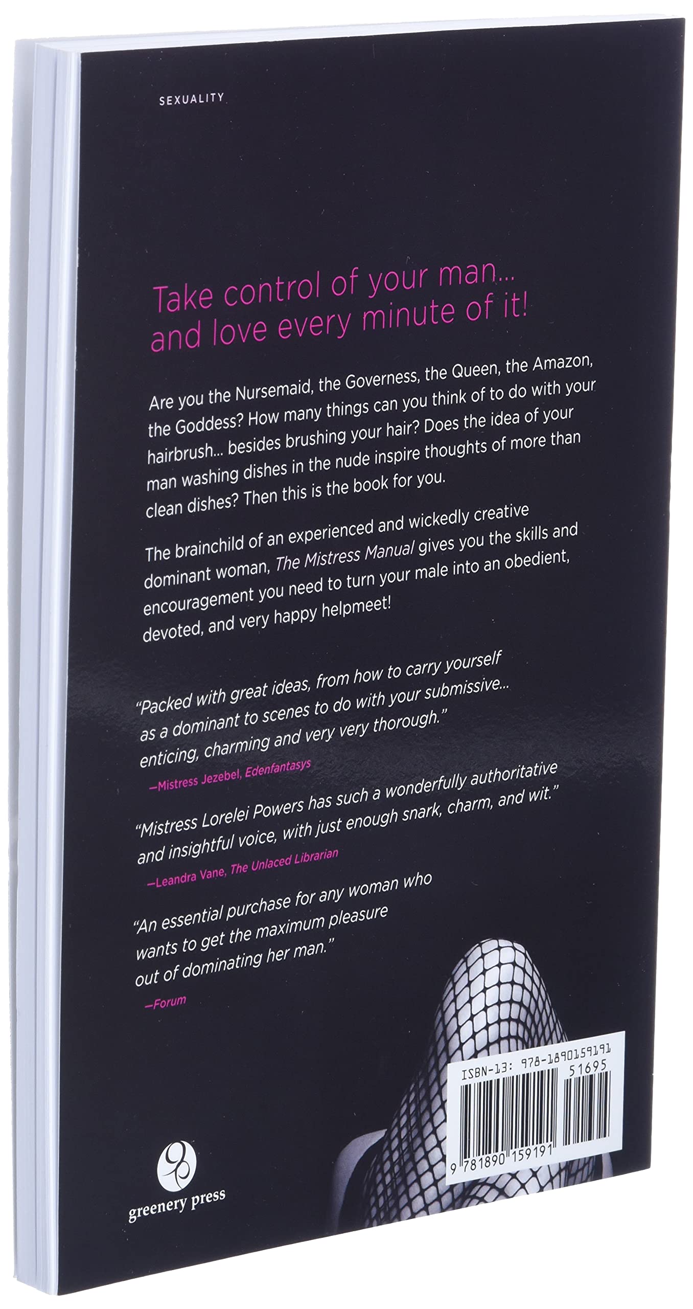 The Mistress Manual: The Good Girl's Guide to Female Dominance