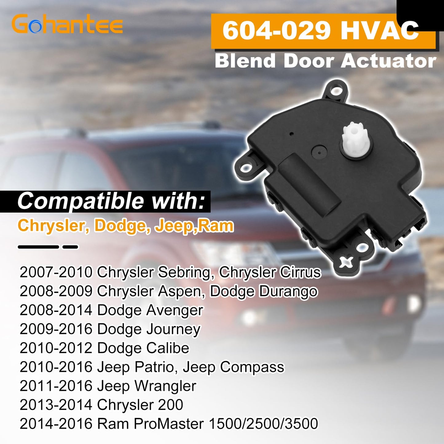 604-029 HVAC Heater Air Blend Door Actuator Replacement for Chrysler 200 Cirrus Aspen Sebring Dodge Avenger Caliber Durango Journey Jeep Patriot Compass Wrangler Ram ProMaster 68018109AA 604029