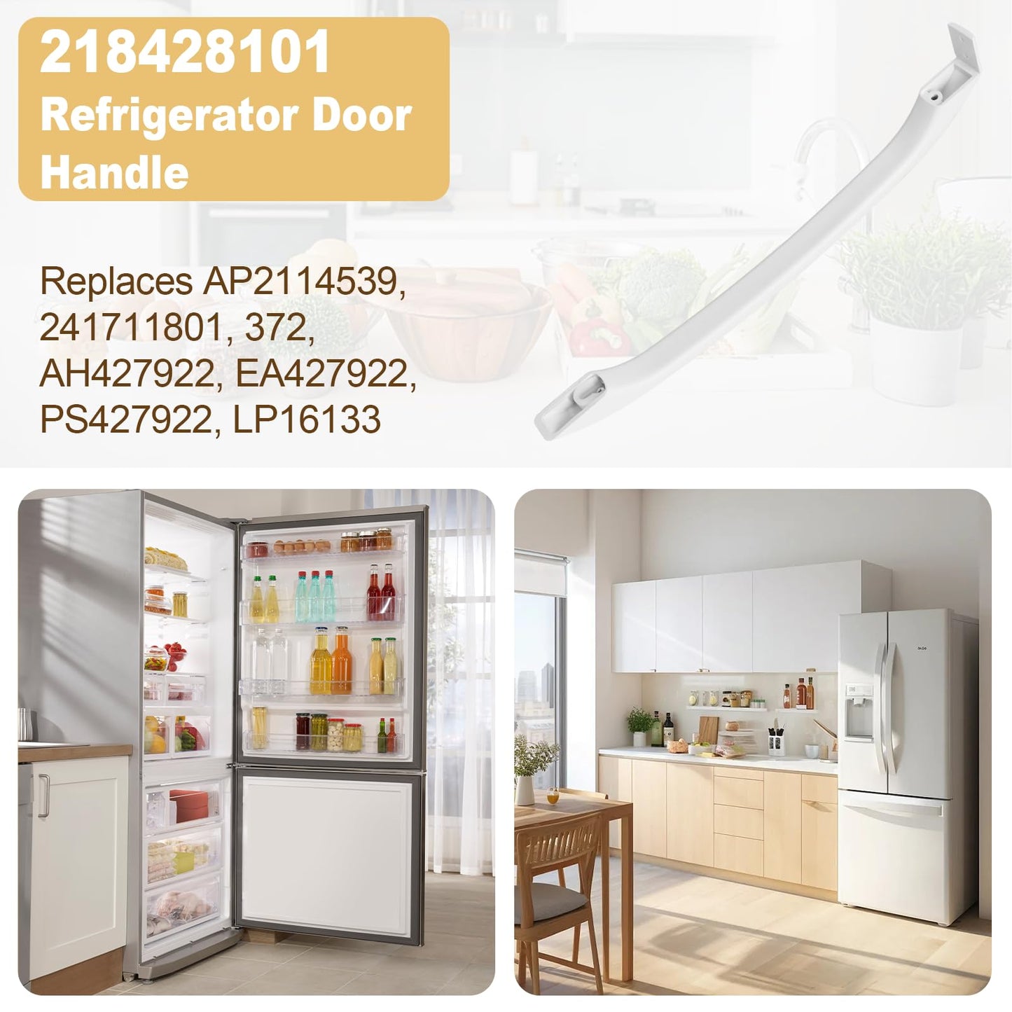 218428101 Refrigerator Door Handle Replacement Compatible with Frigidaire, Replaces AP2114539, 241711801, AH427922, EA427922, PS427922