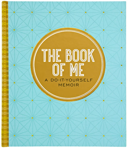 The Book of Me, 2nd Edition (Notebook, Diary, Autobiographical Journal)