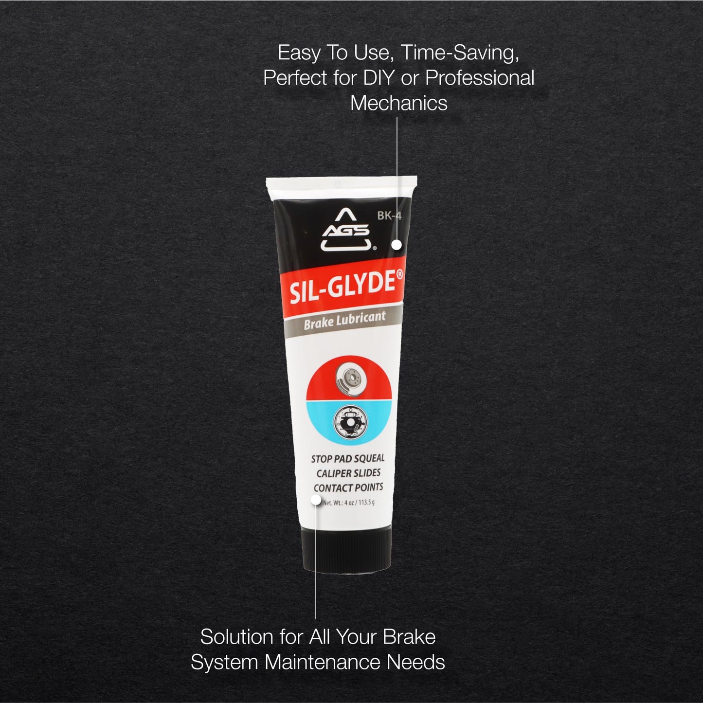AGS SIL-Glyde 4 oz Tube Silicone Based Brake Assembly Lubricant for Eliminating Disc Brake Squeal - Moisture Proof, Heat Resistant, Rust and Corrosion Protector