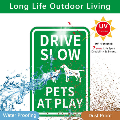 2 Pcs "Drive Slow - Pets At Play" Sign, 12" x 18" Engineer Grade Reflective Aluminum,Fade Resistant, Waterproof, Dustproof, UV-Resistant and Durable
